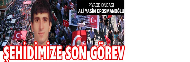 şehidimizi Uğurladık