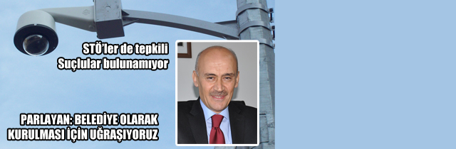 MOBESE Olmaması Tepki Uyandırıyor