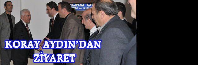 Koray Aydından Ziyaret