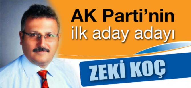 AK Parti’nin ilk aday adayı