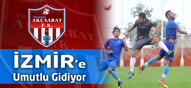 Trabzon Akçaabat Futbol Kulübü sezonun ilk karşılaşması için bu gece İzmir’e hareket edecek.