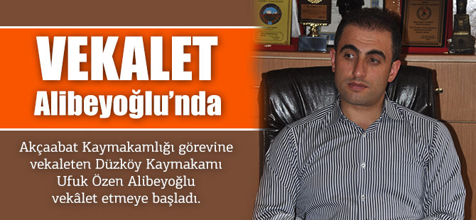 Vekâlet Alibeyoğlu’nda