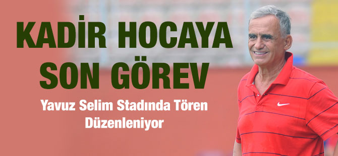 Kadir Hocaya Son Görev