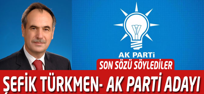 Şefik Türkmen'in son mesajı