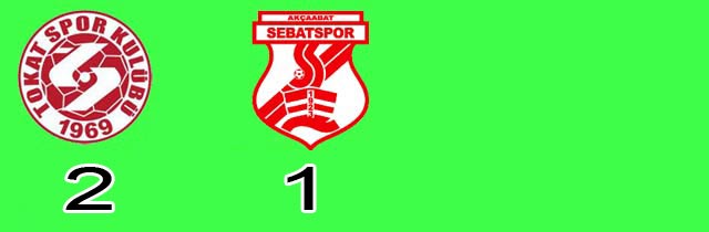 Tokat 2-1 Sebatspor