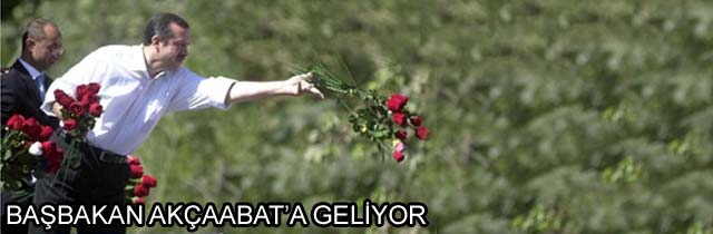 Başbakan Akçaabata Geliyor