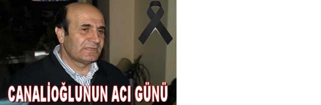 Canalioğlunun Acı Günü