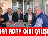 Ahmet Güner Başkan Adayı Gibi çalışıyor