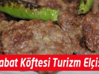Akçaabat Köftesi Turizm Elçisi Gibi