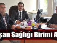 Çalışan Sağlığı Birimi Açıldı