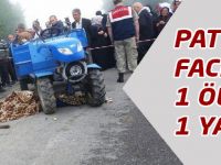 Pat-Pat Faciası 1 Öü, 1 Yaralı
