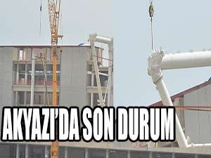 Akyazı'da Son Durum