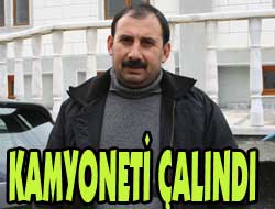 Kamyoneti Çaldılar
