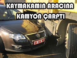 Kaymakamın Aracında Maddi Hasar