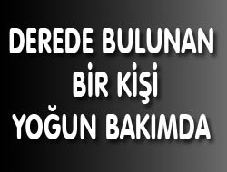 Dere Yatağında Bulundu