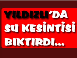 Yıldızlı'da Su Kesintisi Tepkisi