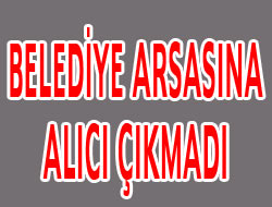 Belediye Arsa Satıyor