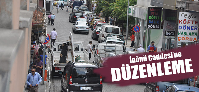 İnönü Caddesi'ne Düzenleme
