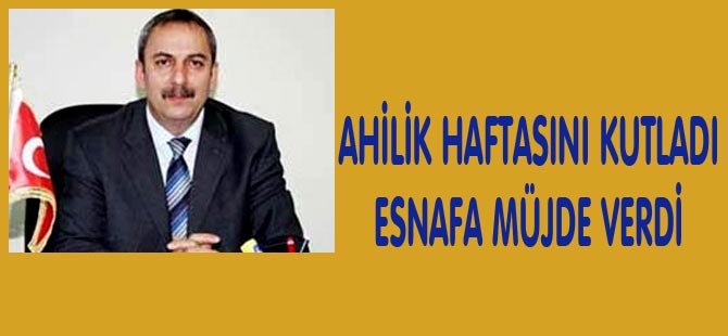Esnafa Müjdeli Haber