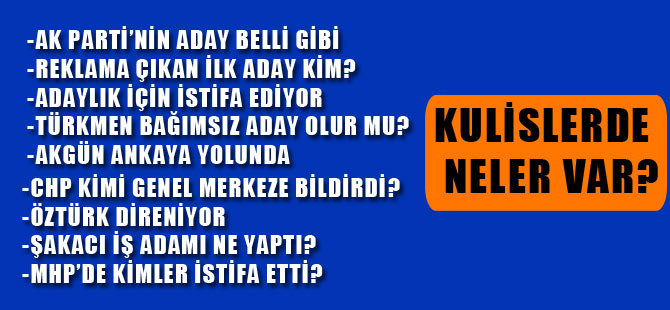 AK Parti'nin Adayı Belli Gibi