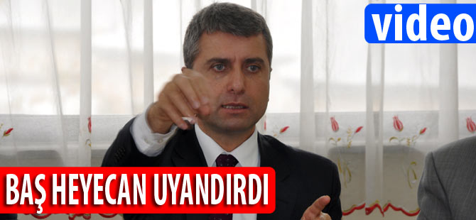 Mehmet Baş seçim çalışmalarına başladı