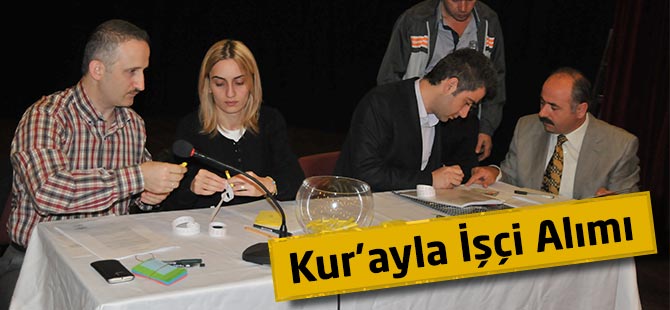 Kur’ayla İşçi Alımı