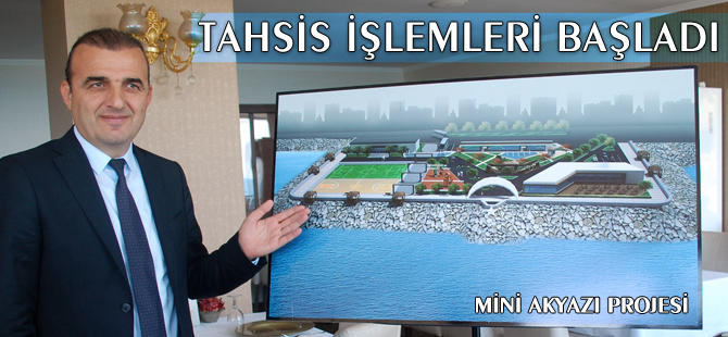 Projenin tahsis işlemi başladı