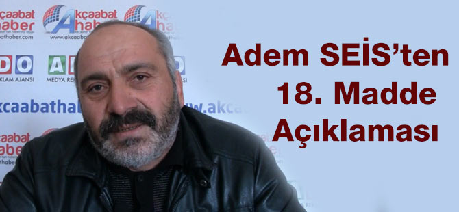 Adem Seis'ten 18. Madde Açıklaması