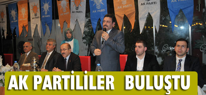 AK Partililer Akçaabat'ta buluştu
