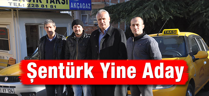 Şentürk yine aday