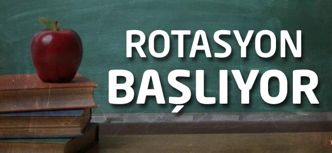 Rotasyon Başlıyor