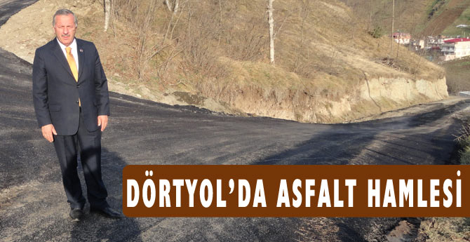 Akçaabat Dörtyol'da Aslaft hamlesi