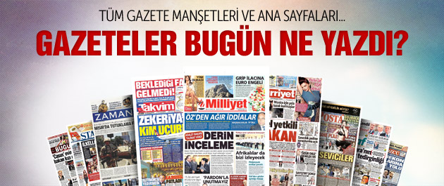 Gazete Manşetleri her Sabah Ekranlarınızda