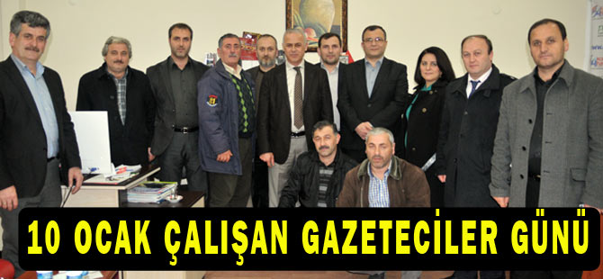 10 Ocak Gazeteciler Gününü Kutladık.