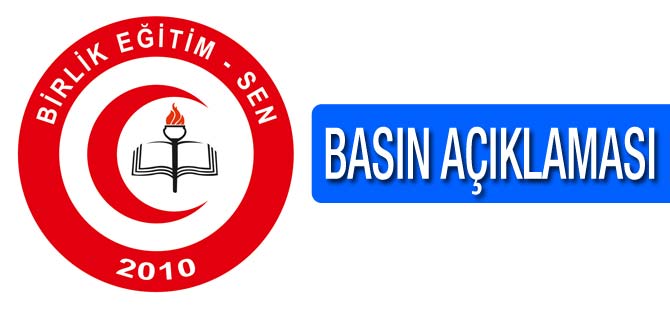 Birlik Eğitim Sen'den Basın Açıklaması