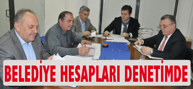 Akçaabat Belediye hesapları oluşturulan komisyon ile denetleniyor.