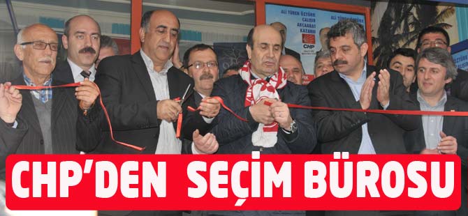 CHP Dürbinar'da Seçim Bürosu Açtı
