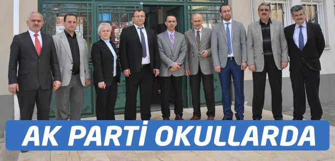 AK Parti Okulları Gezdi