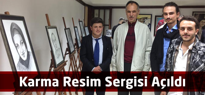 Karma Resim Sergisi Açıldı.