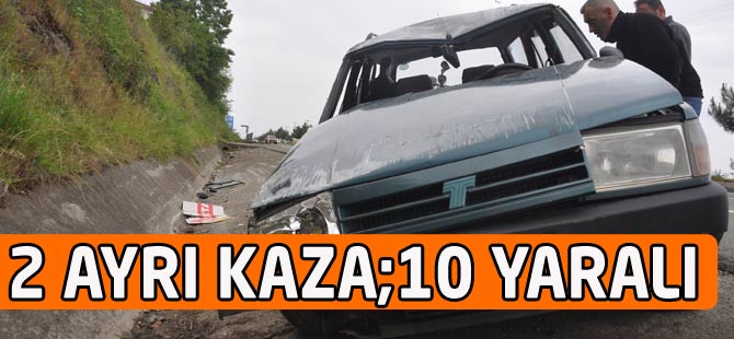 Akçaabat'ta 2 Ayrı Kaza 10 Yaralı