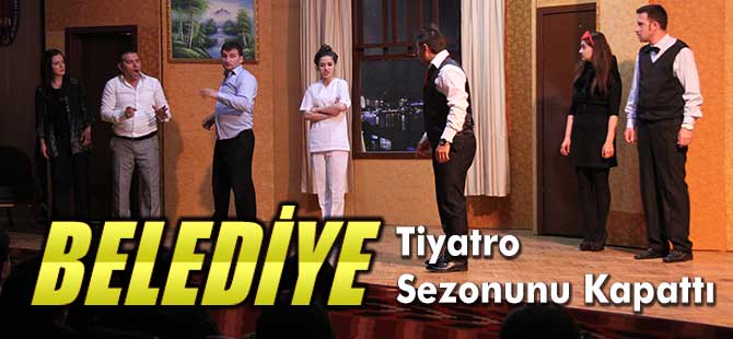 Tiyatro Sezonu Kapattı.