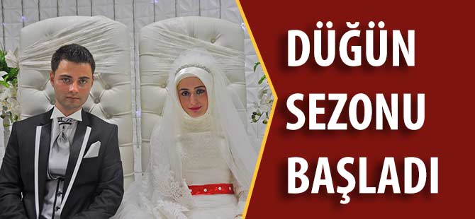 Düğün Sezonu Başladı