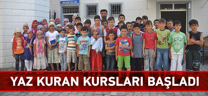 Yaz Kur’an Kursları başladı.