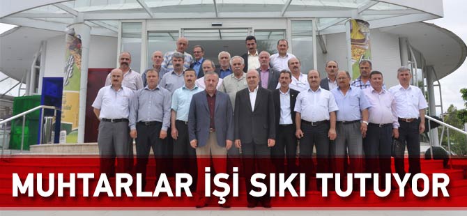 Muhtarlar İşi Sıkı Tutuyor