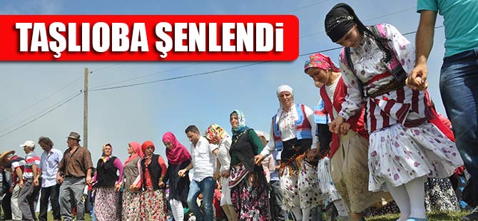 Taşlıoba şenlendi