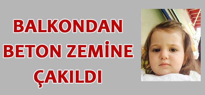 Balkondan düşen çocuk ağır yaralandı.
