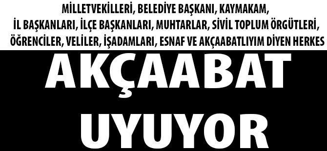 Hey Akçaabat Uyan Bakalım