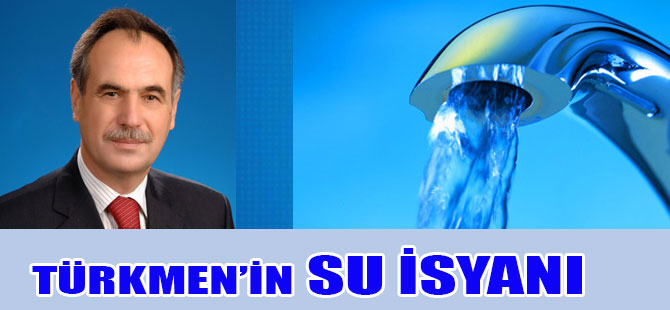 Başkanın Su İsyanı