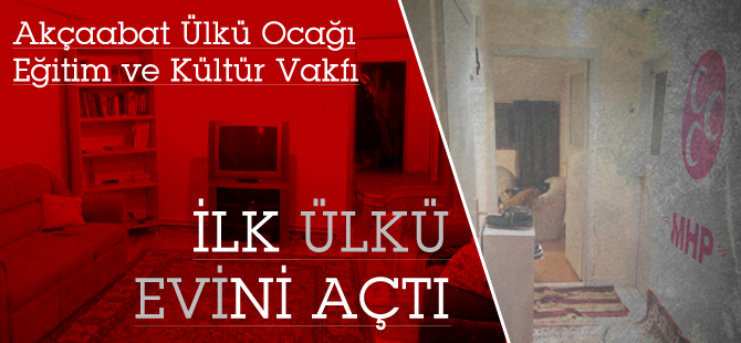 Ülkü Evi açıldı