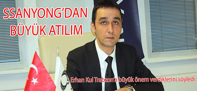 Ssangyong'dan Trabzon'a Büyük Atılım